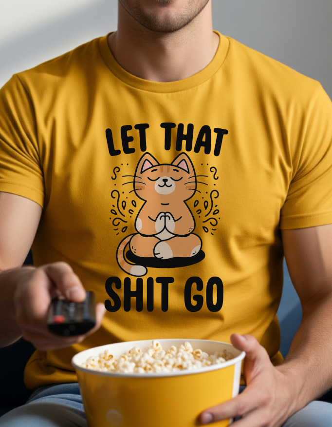 Unisex Classic Crew T-Shirt: Let That Sht Go